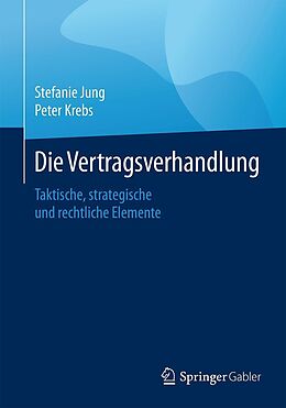 E-Book (pdf) Die Vertragsverhandlung von Stefanie Jung, Peter Krebs