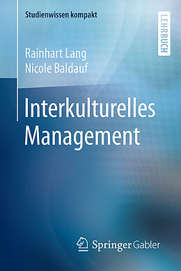 Kartonierter Einband Interkulturelles Management von Rainhart Lang, Nicole Baldauf