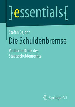 E-Book (pdf) Die Schuldenbremse von Stefan Bajohr