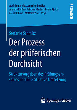 Kartonierter Einband Der Prozess der prüferischen Durchsicht von Stefanie Schmitz