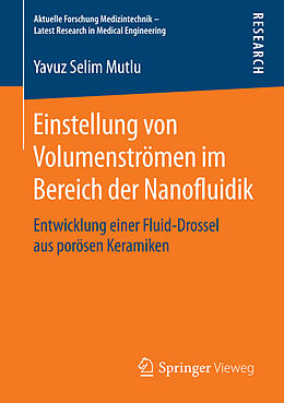 E-Book (pdf) Einstellung von Volumenströmen im Bereich der Nanofluidik von Yavuz Selim Mutlu