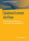 E-Book (pdf) Spielend Lernen im Flow von Anna Hoblitz