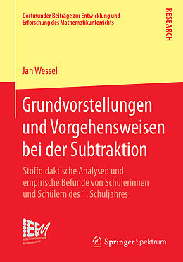 Kartonierter Einband Grundvorstellungen und Vorgehensweisen bei der Subtraktion von Jan Wessel