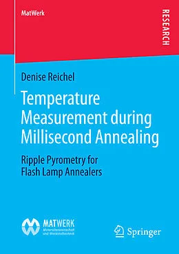 E-Book (pdf) Temperature Measurement during Millisecond Annealing von Denise Reichel