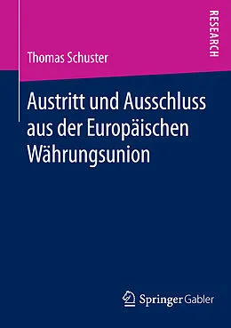 E-Book (pdf) Austritt und Ausschluss aus der Europäischen Währungsunion von Thomas Schuster