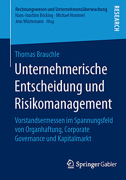 Kartonierter Einband Unternehmerische Entscheidung und Risikomanagement von Thomas Brauchle