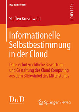 Kartonierter Einband Informationelle Selbstbestimmung in der Cloud von Steffen Kroschwald