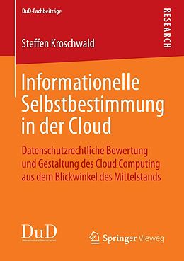 E-Book (pdf) Informationelle Selbstbestimmung in der Cloud von Steffen Kroschwald