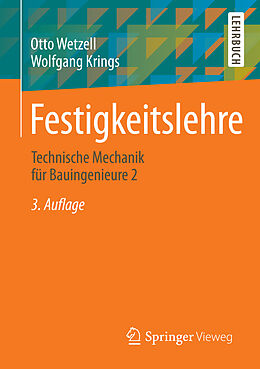E-Book (pdf) Festigkeitslehre von Otto Wetzell, Wolfgang Krings