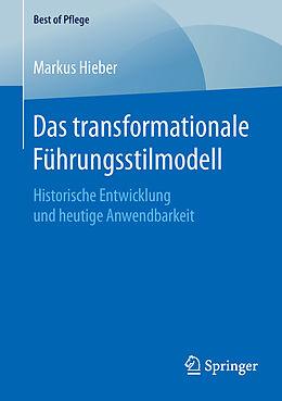 Kartonierter Einband Das transformationale Führungsstilmodell von Markus Hieber