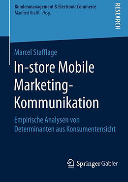 Kartonierter Einband In-store Mobile Marketing-Kommunikation von Marcel Stafflage