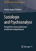 E-Book (pdf) Soziologie und Psychoanalyse von Johann August Schülein