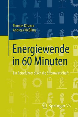 E-Book (pdf) Energiewende in 60 Minuten von Thomas Kästner, Andreas Kießling