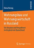 E-Book (pdf) Wohnungsbau und Wohnungswirtschaft in Russland von Elena Herzog
