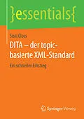 E-Book (pdf) DITA  der topic-basierte XML-Standard von Sissi Closs
