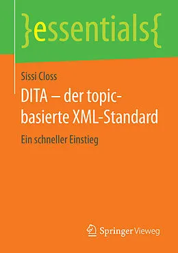 E-Book (pdf) DITA  der topic-basierte XML-Standard von Sissi Closs