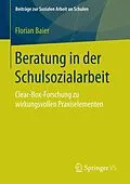 E-Book (epub) Beratung in der Schulsozialarbeit von Florian Baier