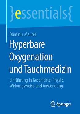 E-Book (pdf) Hyperbare Oxygenation und Tauchmedizin von Dominik Maurer