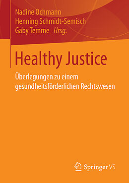 Kartonierter Einband Healthy Justice von Nadine Ochmann