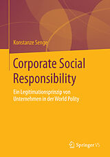 Kartonierter Einband Corporate Social Responsibility von Konstanze Senge