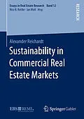 E-Book (pdf) Sustainability in Commercial Real Estate Markets von Alexander Reichardt