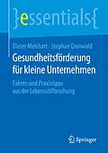 E-Book (pdf) Gesundheitsförderung für kleine Unternehmen von Dieter Melchart, Stephan Gronwald