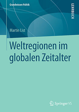 E-Book (pdf) Weltregionen im globalen Zeitalter von Martin List