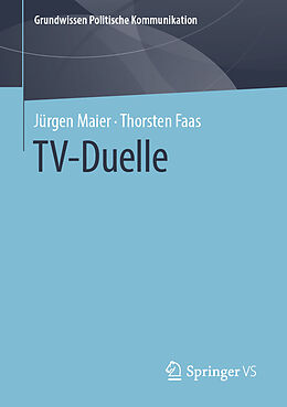Kartonierter Einband TV-Duelle von Jürgen Maier, Thorsten Faas
