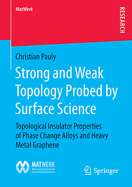 Kartonierter Einband Strong and Weak Topology Probed by Surface Science von Christian Pauly