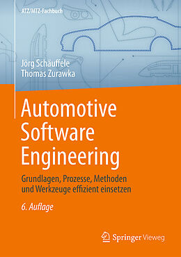 Fester Einband Automotive Software Engineering von Jörg Schäuffele, Thomas Zurawka