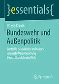 E-Book (pdf) Bundeswehr und Außenpolitik von Ulf von Krause