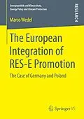 E-Book (pdf) The European Integration of RES-E Promotion von Marco Wedel
