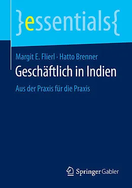 E-Book (pdf) Geschäftlich in Indien von Margit E. Flierl, Hatto Brenner