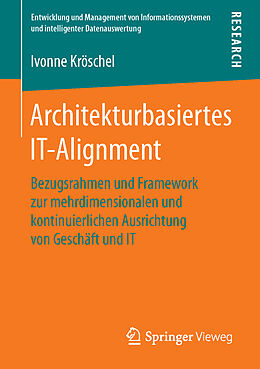 Kartonierter Einband Architekturbasiertes IT-Alignment von Ivonne Kröschel