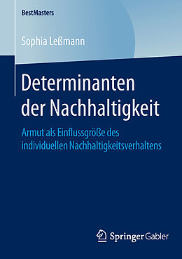 Kartonierter Einband Determinanten der Nachhaltigkeit von Sophia Leßmann