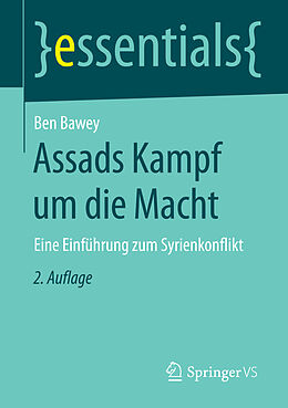 Kartonierter Einband Assads Kampf um die Macht von Ben Bawey