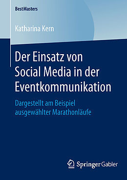 Kartonierter Einband Der Einsatz von Social Media in der Eventkommunikation von Katharina Kern