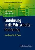 E-Book (pdf) Einführung in die Wirtschaftsförderung von Jörg Lahner, Frank Neubert