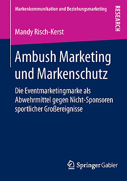 Kartonierter Einband Ambush Marketing und Markenschutz von Mandy Risch-Kerst