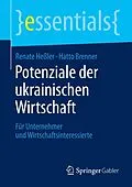 E-Book (pdf) Potenziale der ukrainischen Wirtschaft von Renate Heßler, Hatto Brenner