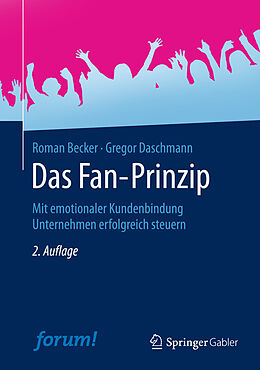 E-Book (pdf) Das Fan-Prinzip von Roman Becker, Gregor Daschmann