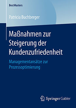 E-Book (pdf) Maßnahmen zur Steigerung der Kundenzufriedenheit von Patricia Buchberger