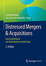 E-Book (pdf) Distressed Mergers &amp; Acquisitions von Jens-Eric von Düsterlho
