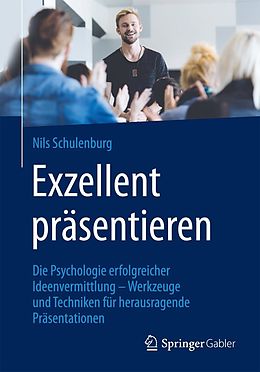 E-Book (pdf) Exzellent präsentieren von Nils Schulenburg