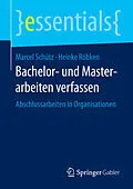 E-Book (pdf) Bachelor- und Masterarbeiten verfassen von Marcel Schütz, Heinke Röbken