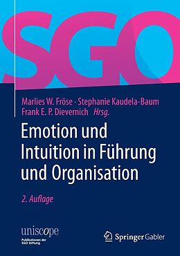 E-Book (pdf) Emotion und Intuition in Führung und Organisation von 