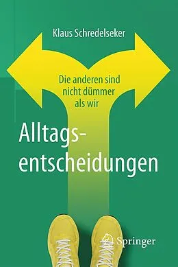 E-Book (pdf) Alltagsentscheidungen von Klaus Schredelseker