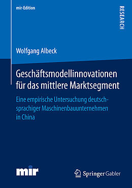 E-Book (pdf) Geschäftsmodellinnovationen für das mittlere Marktsegment von Wolfgang Albeck