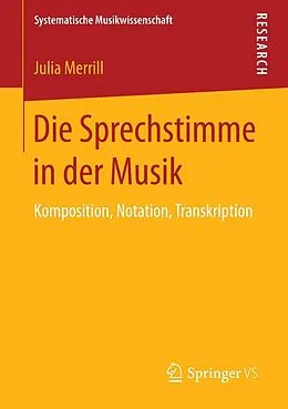 E-Book (pdf) Die Sprechstimme in der Musik von Julia Merrill