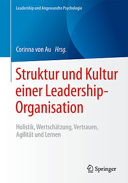 Kartonierter Einband Struktur und Kultur einer Leadership-Organisation von 
